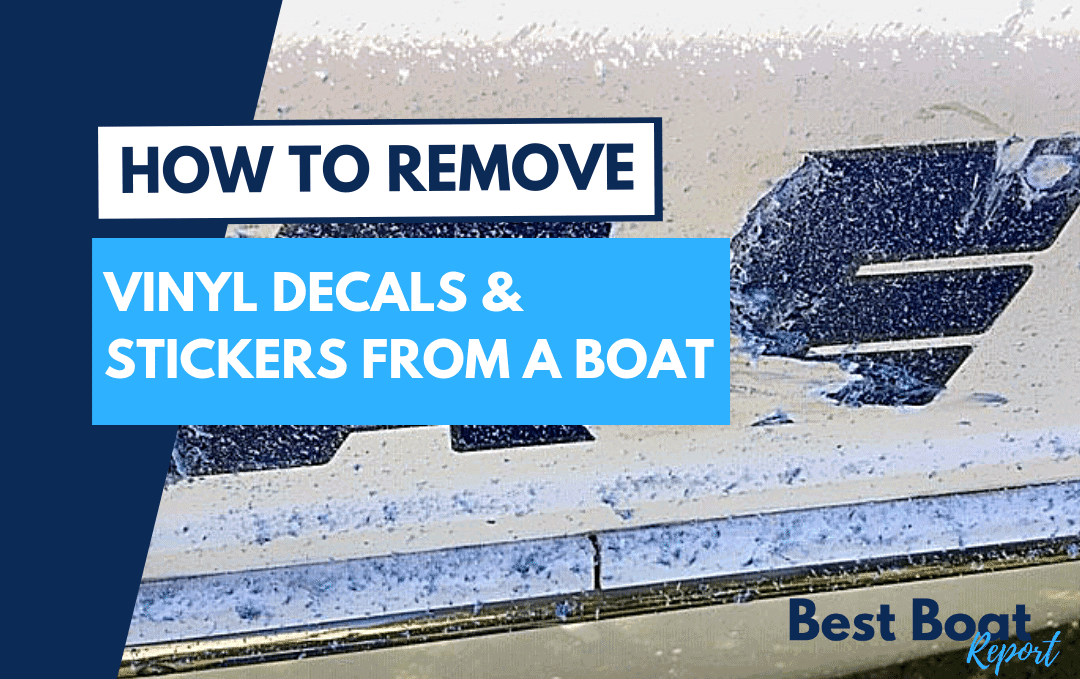how to remove vinyl decals and stickers from a boat