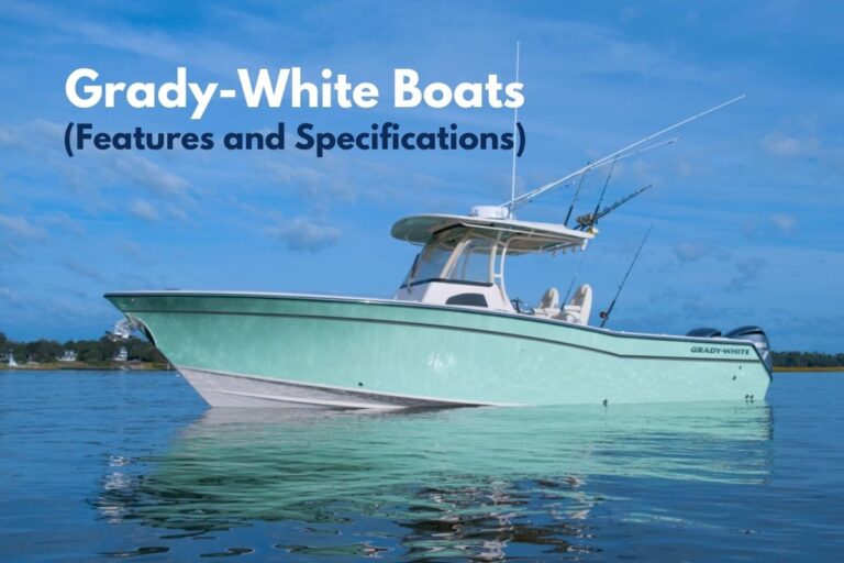 New Grady-White Boat Models