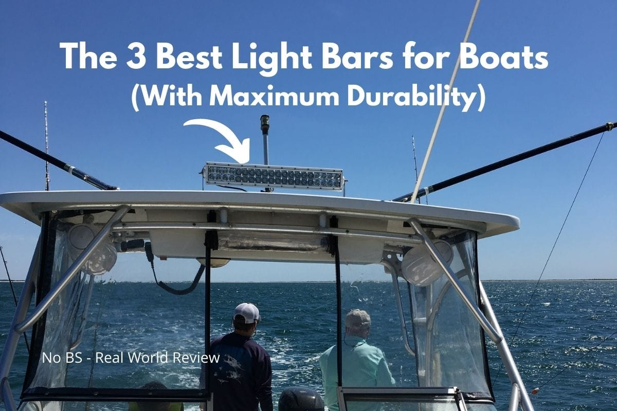 The 3 Best Light Bars for Boats (With Maximum Durability)