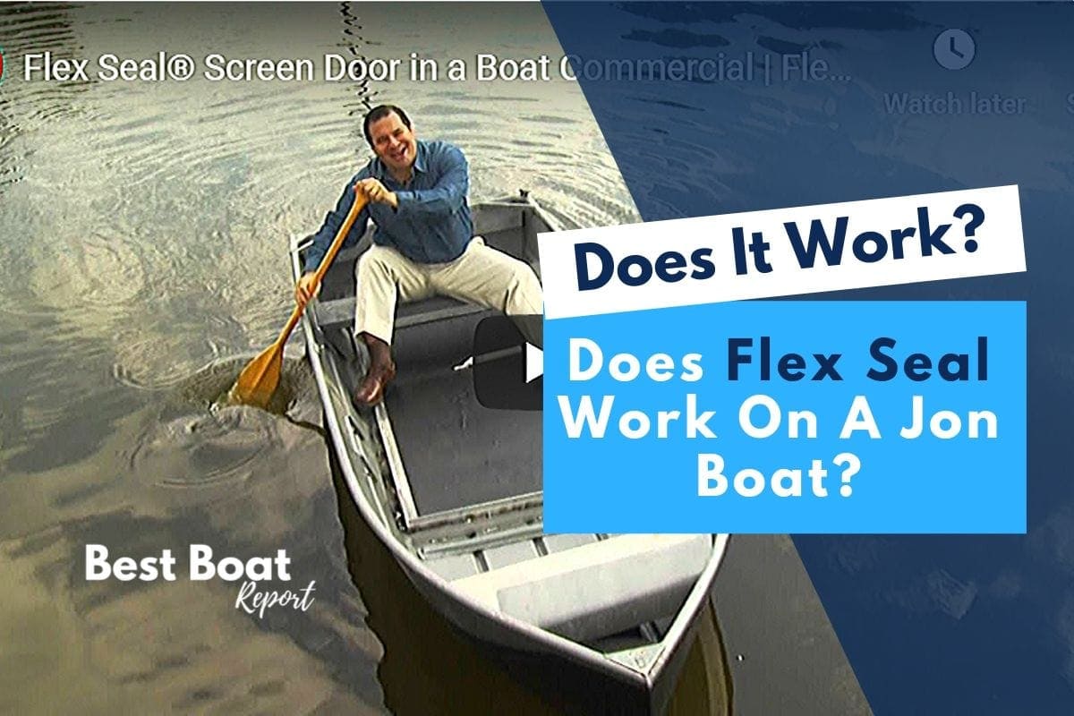 Does Flex Seal Work On Jon Boats? 1