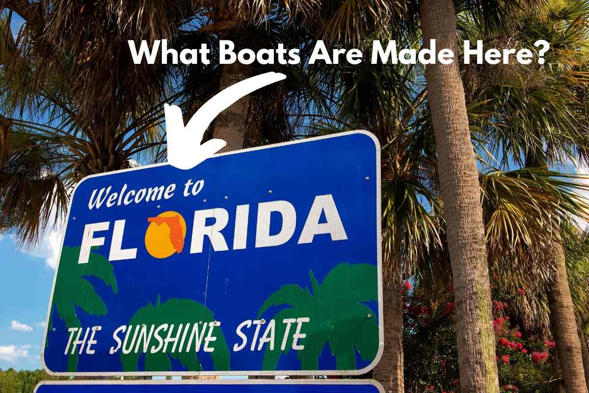 The 4 Best Boats Made In Florida & How To Pick The One For You 1